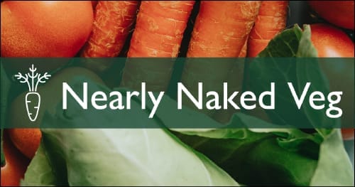 Nearly Naked Veg
